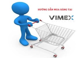 Hướng dẫn mua hàng tại công ty Vimex